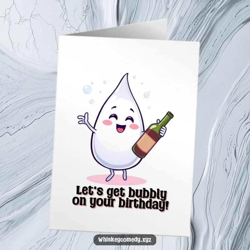 Funny Free Printable Birthday Card: A bubbly water droplet dances a jig with a wine bottle, a festive DIY card.