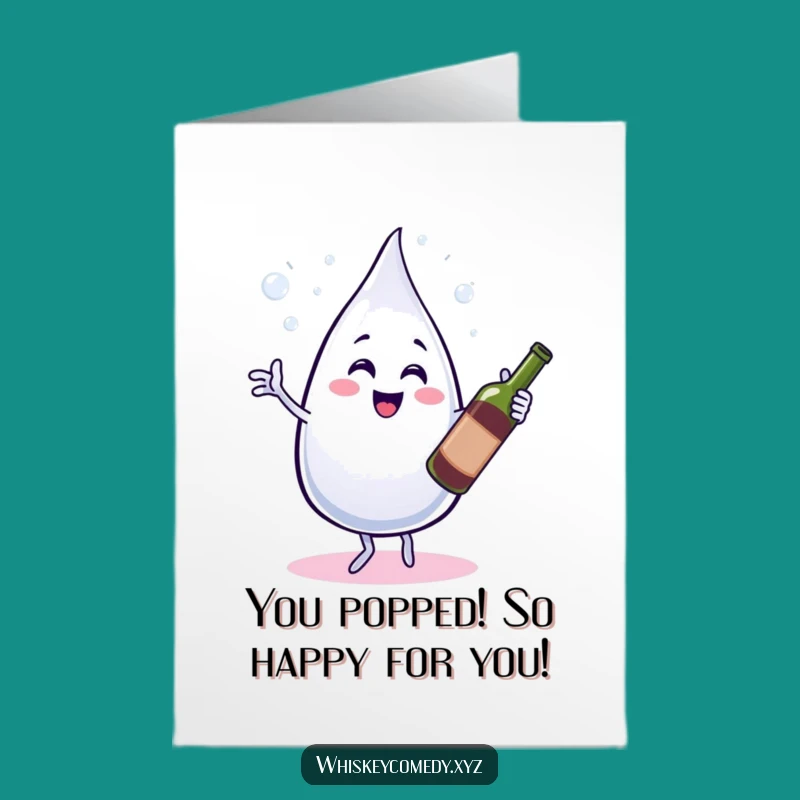 Free Printable Congrats Card: Funny Water Droplet & Wine Jig Download!